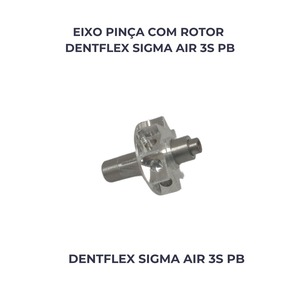 EIXO PINCA C/ROTOR DENT SIGMA AIR 3S PB